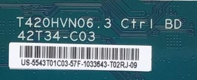 KIT DE TARJETAS PARA TV SHARP / MAIN XFCB0QK010 / 715G7228-M01-000-004K / FUENTE PLTVEJ351XAJ3 / 715G6934-P01-003-003H / T-CON 5543T01C03 / T420HVN6.3 / 42T34-C03 / 55.43T01.C03 / PANEL TPT430H3-HVN01.U REV:S270A / DISPLAY T430HVN01.2 / MODELO LC-43LB371U - Imagen 6